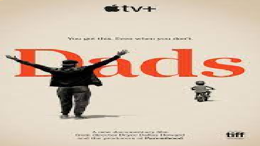 مشاهدة فيلم Dads 2019 مترجم