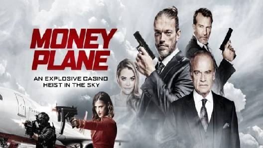 مشاهدة فيلم Money Plane 2020 مترجم