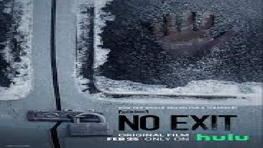 مشاهدة فيلم No Exit 2022 مترجم