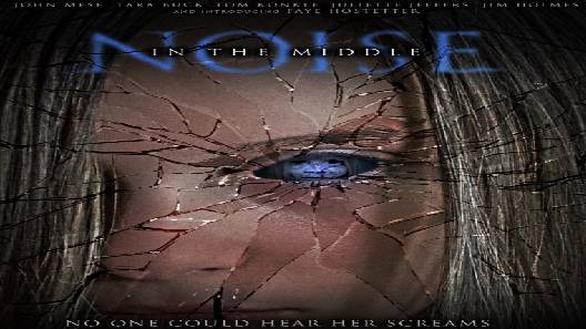 مشاهدة فيلم Noise In The Middle 2020 مترجم