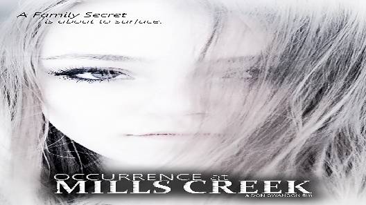 مشاهدة فيلم Occurrence At Mills Creek 2020 مترجم