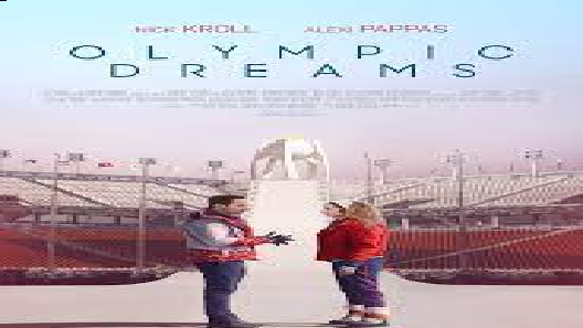 مشاهدة فيلم Olympic Dreams 2019 مترجم