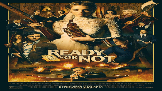 مشاهدة فيلم Ready Or Not 2019 مترجم