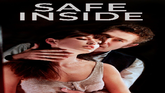 مشاهدة فيلم Safe Inside 2019 مترجم