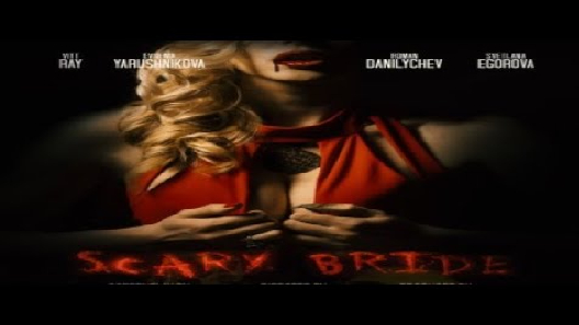 مشاهدة فيلم Scary Bride 2020 مترجم