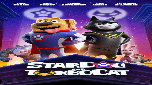 مشاهدة فيلم StarDog And TurboCat 2019 مترجم