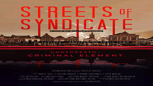 مشاهدة فيلم Streets Of Syndicate 2019 مترجم