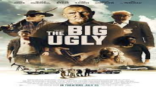 مشاهدة فيلم The Big Ugly 2020 مترجم