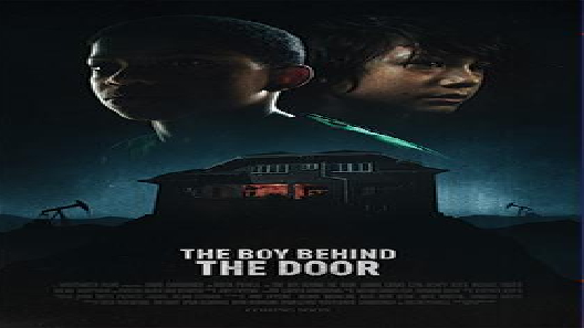 مشاهدة فيلم The Boy Behind The Door 2020 مترجم