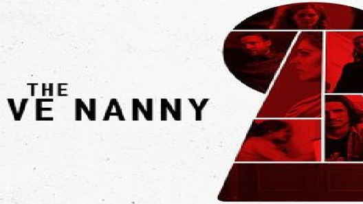 مشاهدة فيلم The Captive Nanny 2020 مترجم