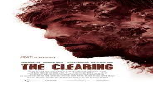 مشاهدة فيلم The Clearing 2020 مترجم