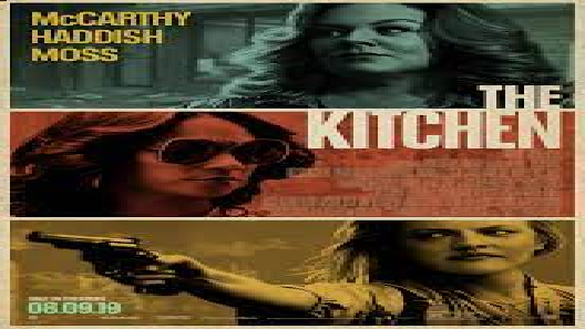 مشاهدة فيلم The Kitchen 2019 مترجم