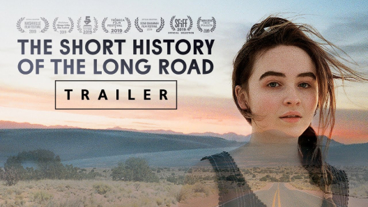 مشاهدة فيلم The Short History Of The Long Road 2019 مترجم