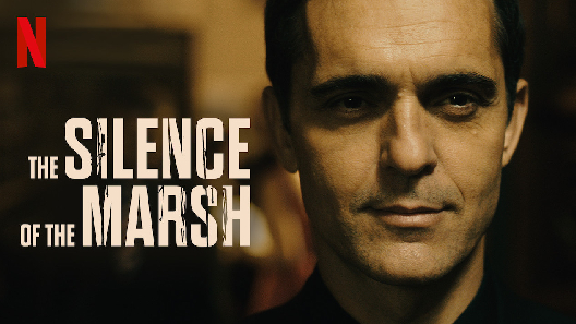 مشاهدة فيلم The Silence Of The Marsh 2019 مترجم