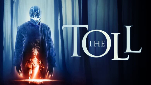 مشاهدة فيلم The Toll 2020 مترجم