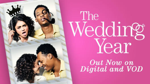 مشاهدة فيلم The Wedding Year 2019 مترجم
