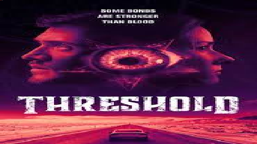 مشاهدة فيلم Threshold 2020 مترجم