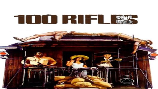 مشاهدة فيلم 100 Rifles 1968 مترجم