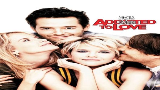مشاهدة فيلم Addicted to Love 1997 مترجم