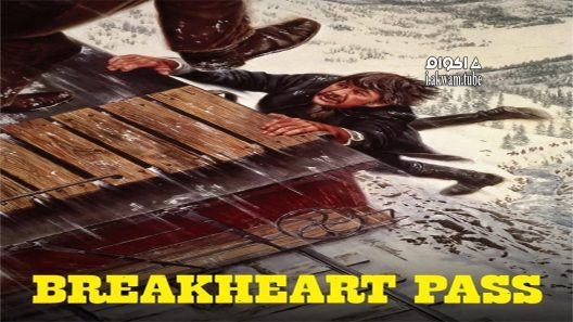 مشاهدة فيلم Breakheart Pass 1975 مترجم