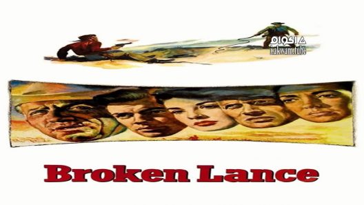 مشاهدة فيلم Broken Lance 1954 مترجم