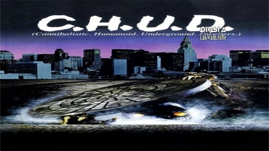 مشاهدة فيلم C.H.U.D. 1984 مترجم