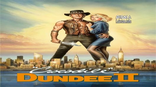 مشاهدة فيلم Crocodile Dundee II 1988 مترجم