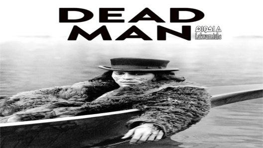 مشاهدة فيلم Dead Man 1995 مترجم