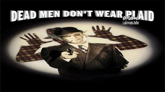 مشاهدة فيلم Dead Men Don’t Wear Plaid 1982 مترجم