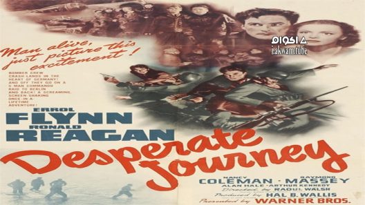 مشاهدة فيلم Desperate Journey 1942 مترجم