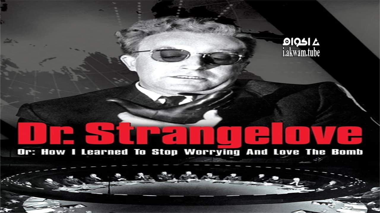 مشاهدة فيلم Dr. Strangelove 1964 مترجم