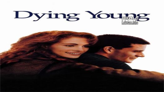 مشاهدة فيلم Dying Young 1991 مترجم