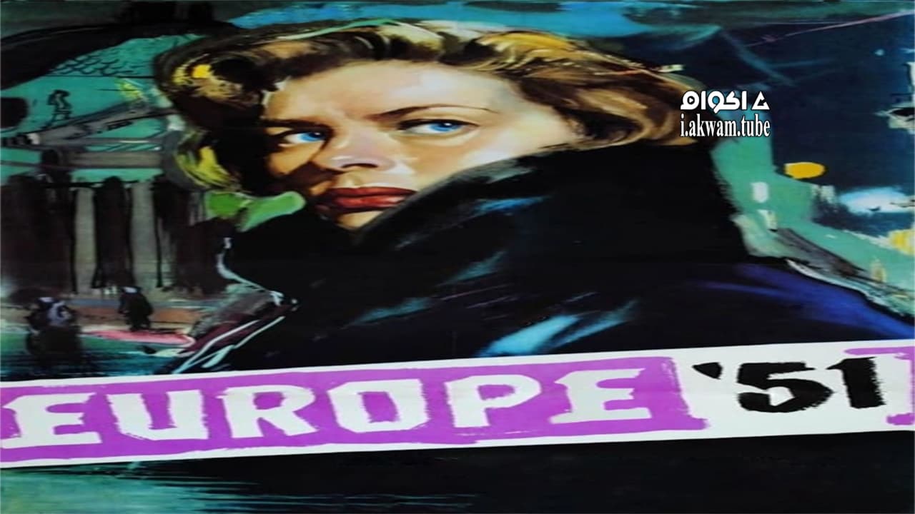 مشاهدة فيلم Europe ’51 1952 مترجم