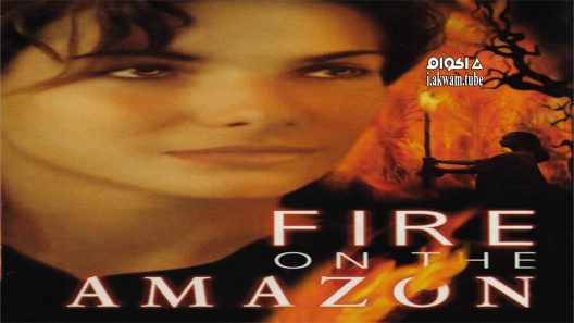 مشاهدة فيلم Fire on the Amazon 1993 مترجم