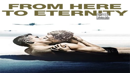 مشاهدة فيلم From Here to Eternity 1953 مترجم