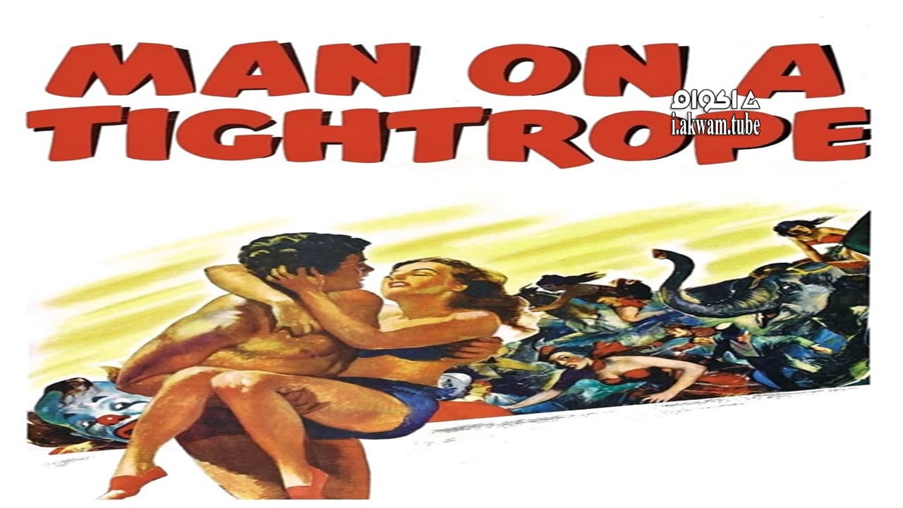 مشاهدة فيلم Man on a Tightrope 1953 مترجم