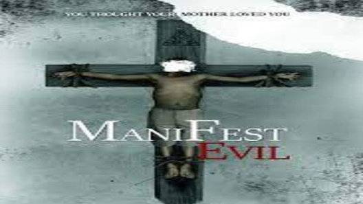 مشاهدة فيلم Manifest Evil 2022 مترجم