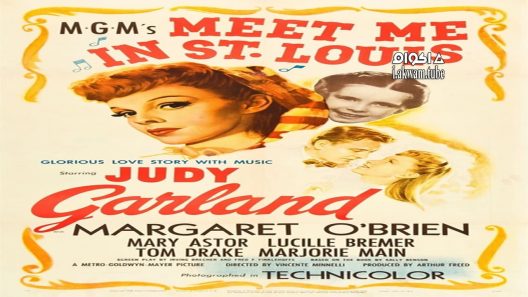 مشاهدة فيلم Meet Me in St. Louis 1944 مترجم