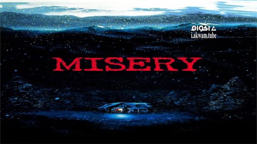 مشاهدة فيلم Misery 1990 مترجم