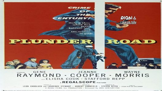 مشاهدة فيلم Plunder Road 1957 مترجم