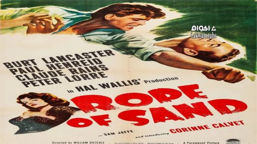 مشاهدة فيلم Rope of Sand 1949 مترجم