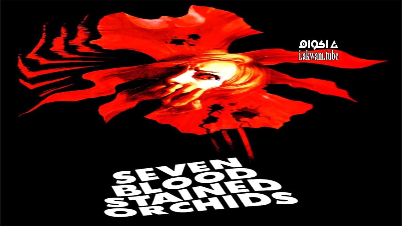 مشاهدة فيلم Seven Blood-Stained Orchids 1972 مترجم