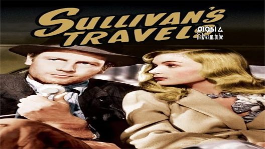مشاهدة فيلم Sullivan’s Travels 1941 مترجم