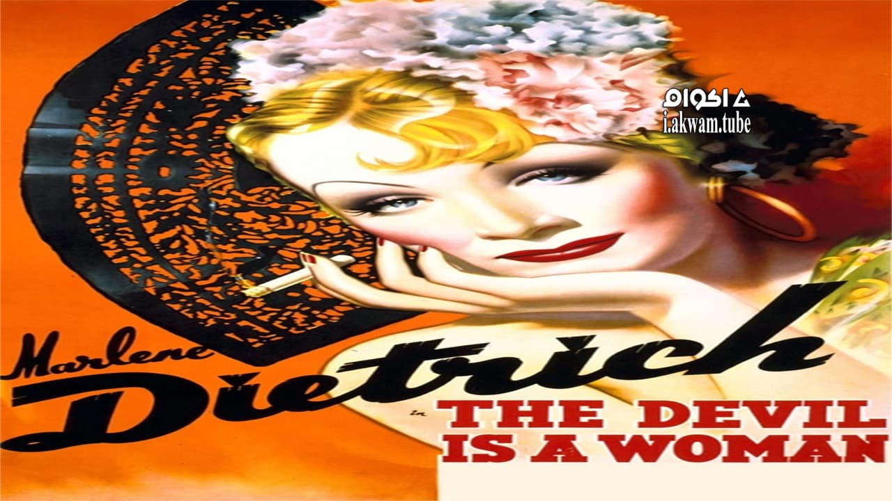 مشاهدة فيلم The Devil Is a Woman 1935 مترجم