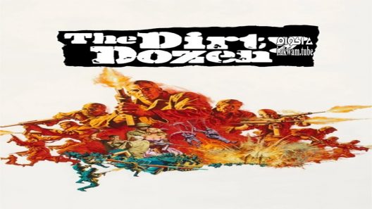 مشاهدة فيلم The Dirty Dozen 1967 مترجم