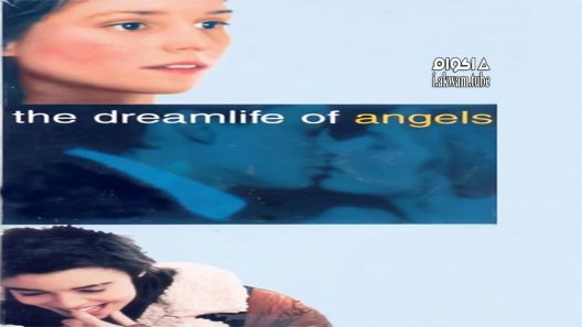 مشاهدة فيلم The Dreamlife of Angels 1998 مترجم