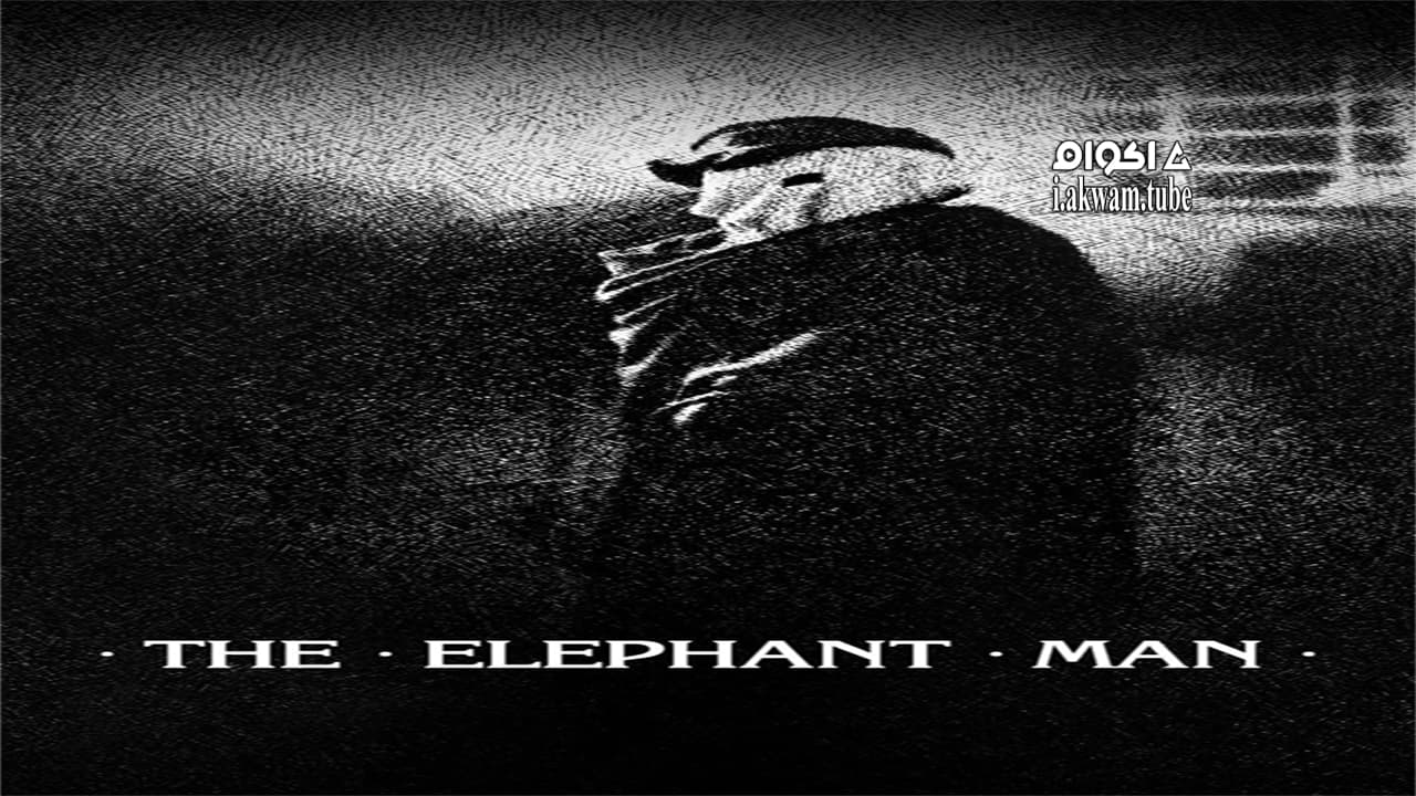 مشاهدة فيلم The Elephant Man 1980 مترجم