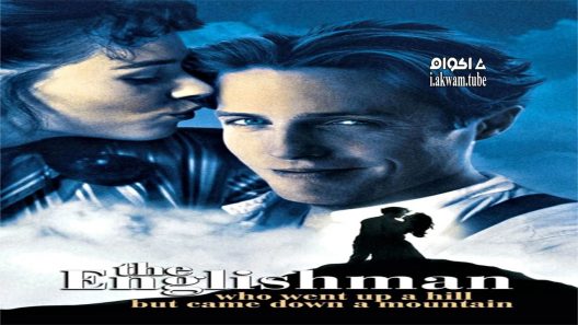 مشاهدة فيلم The Englishman Who Went Up a Hill But Came Down a Mountain 1995 مترجم