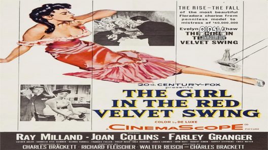 مشاهدة فيلم The Girl in the Red Velvet Swing 1955 مترجم