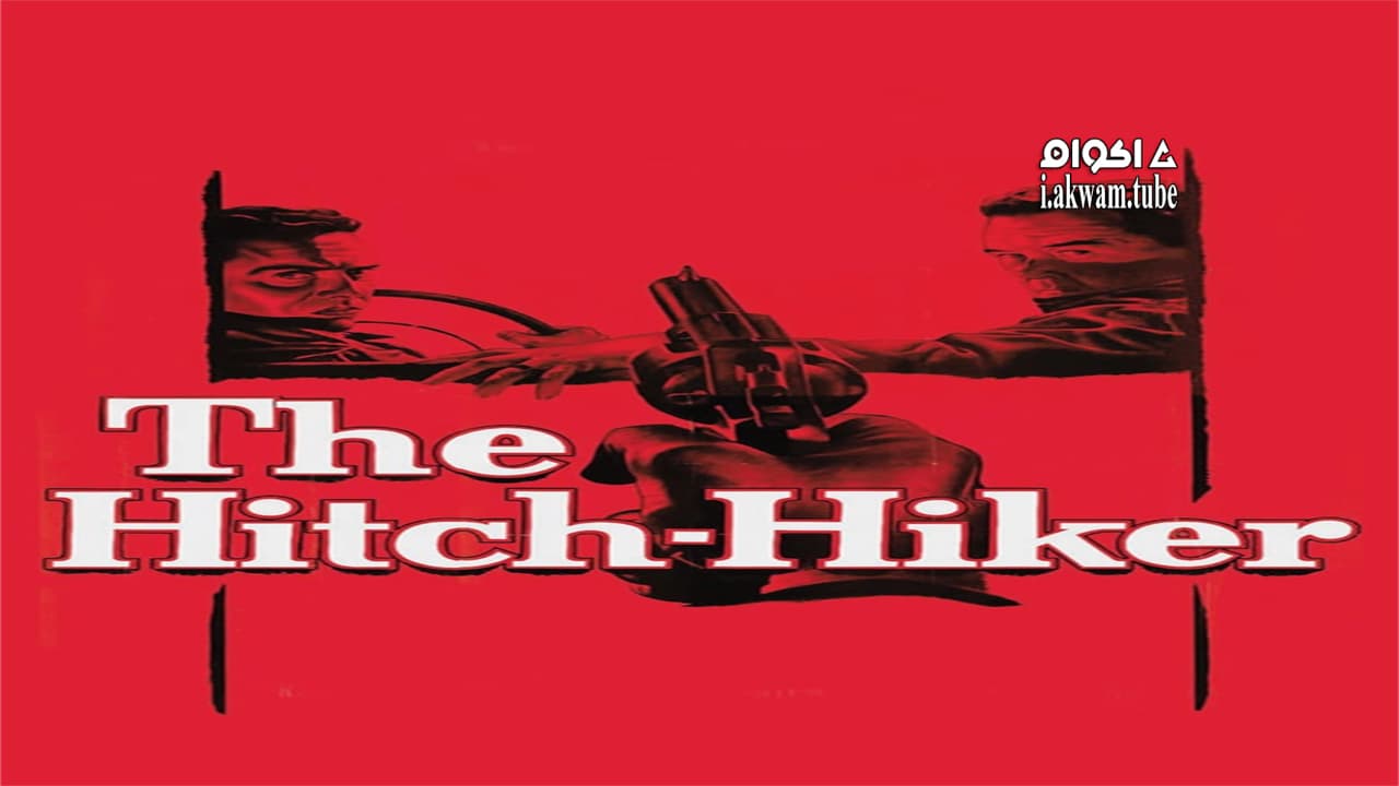 مشاهدة فيلم The Hitch-Hiker 1953 مترجم